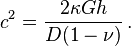 
   c^2 = \frac{2\kappa G h}{D(1-\nu)} \,.
