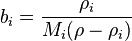 b_i = \frac{\rho_i}{M_i (\rho - \rho_i)}