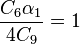 \frac{C_6 \alpha_1}{4 C_9} = 1