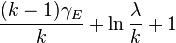 \frac{(k-1)\gamma_E}{k} + \ln \frac{\lambda}{k} + 1