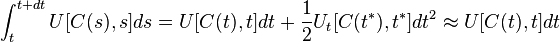  \int_t^{t+dt}U[C(s),s]ds= U[C(t),t]dt + \frac{1}{2} U_t [C(t^*),t^*]dt^2 \approx U[C(t),t]dt 