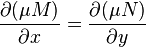  \frac{\partial (\mu M)}{\partial x} = \frac{\partial (\mu N)}{\partial y} \, \! 