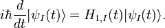  i \hbar \frac{d}{dt} | \psi_{I} (t) \rang = H_{1, I}(t) | \psi_{I} (t) \rang. 