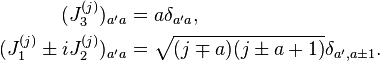 \begin{align}
(J_3^{(j)})_{a'a} &= a\delta_{a'a},\\
(J_1^{(j)} \pm iJ_2^{(j)})_{a'a} &= \sqrt{(j \mp a)(j \pm a + 1)}\delta_{a',a \pm 1}.
\end{align}