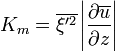 \ K_{m}={\overline {\xi '^{2}}}\left|{\frac {\partial {\overline {u}}}{\partial z}}\right|