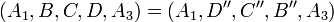  (A_1, B, C, D, A_3) = (A_1, D'', C'', B'', A_3) 