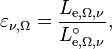 \varepsilon_{\nu,\Omega} = \frac{L_{\mathrm{e},\Omega,\nu}}{L_{\mathrm{e},\Omega,\nu}^\circ},