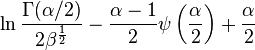 \ln{\frac{\Gamma(\alpha/2)}{2\beta^{\frac{1}{2}}}} - \frac{\alpha - 1}{2} \psi\left(\frac{\alpha}{2}\right) + \frac{\alpha}{2}