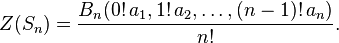  Z(S_n) = \frac{B_n(0!\,a_1, 1!\,a_2, \dots, (n-1)!\,a_n)}{n!}.