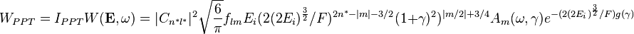  W_{PPT}=I_{PPT}W(\mathbf{E}, \omega)=|C_{n^{*}l^{*}}|^{2}\sqrt{\frac{6}{\pi}}f_{lm}E_{i}(2(2E_i)^{\frac{3}{2}}/F)^{2n^{*}-|m|-3/2}(1+\gamma)^{2})^{|m/2|+3/4}A_{m}(\omega, \gamma)e^{-(2(2E_i)^{\frac{3}{2}}/F)g(\gamma)} 