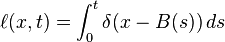 \ell(x,t) = \int_0^t \delta(x-B(s))\,ds