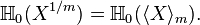 \H_0(X^{1/m})=\H_0(\langle X\rangle_m).