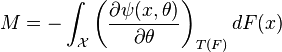 M = -\int_{\mathcal{X}}\left(\frac{\partial \psi(x,\theta)}{\partial \theta}\right)_{T(F)}dF(x)