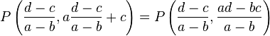 P\left( \frac{d-c}{a-b}, a\frac{d-c}{a-b}+c \right) = P\left( \frac{d-c}{a-b}, \frac{ad - bc}{a-b} \right)