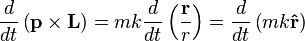 
\frac{d}{dt} \left( \mathbf{p} \times \mathbf{L} \right) = 
m k \frac{d}{dt} \left( \frac{\mathbf{r}}{r}\right) = 
\frac{d}{dt} \left( mk\mathbf{\hat{r}} \right)
