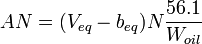 AN=(V_{eq}-b_{eq})N\frac{56.1}{W_{oil}}