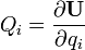 Q_i=\frac{\partial \bold{U}}{\partial q_i}