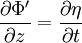 \frac{\partial\Phi'}{\partial z} = \frac{\partial\eta}{\partial t}