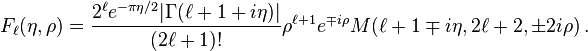 F_\ell(\eta,\rho) = \frac{2^\ell e^{-\pi\eta/2}|\Gamma(\ell+1+i\eta)|}{(2\ell+1)!}\rho^{\ell+1}e^{\mp i\rho}M(\ell+1\mp i\eta,2\ell+2,\pm 2i\rho) \,.