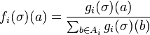 
f_i(\sigma)(a) = \frac{g_i(\sigma)(a)}{\sum_{b \in A_i} g_i(\sigma)(b)}
