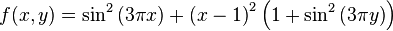 f(x,y) = \sin^{2}\left(3\pi x\right)+\left(x-1\right)^{2}\left(1+\sin^{2}\left(3\pi y\right)\right)