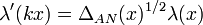 \lambda^\prime(kx) = \Delta_{AN}(x)^{1/2} \lambda(x)