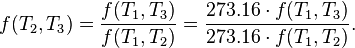 f(T_2,T_3) = \frac{f(T_1,T_3)}{f(T_1,T_2)} = \frac{273.16 \cdot f(T_1,T_3)}{273.16 \cdot f(T_1,T_2)}.