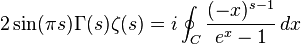 2\sin(\pi s)\Gamma(s)\zeta(s) =i\oint_C \frac{(-x)^{s-1}}{e^x-1}\,dx 