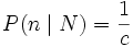 P(n \mid N) = \frac{1}{c} 