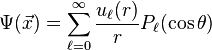 \Psi(\vec x) = \sum_{\ell=0}^{\infty} \frac{u_\ell(r)}{r}P_\ell(\cos\theta)