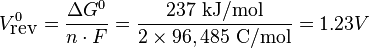  
V^0_{\textrm{rev}}=\frac{\Delta G^0}{n\cdot F}=\frac{237 \ \textrm{kJ/mol}}{2 \times 96,485 \ \textrm{C/mol}}=1.23 V
