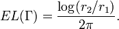 EL(\Gamma)=\frac{\log(r_2/r_1)}{2\pi}.