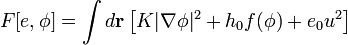 F[e,\phi]=\int d{\mathbf r} \left[ K|{\mathbf
\nabla}\phi|^2 + h_0f(\phi) + e_0u^2 \right]