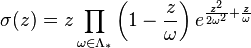 \sigma(z) = z\prod_{\omega \in \Lambda_{*}} \left(1-\frac{z}{\omega}\right)e^{\frac{z^2}{2\omega^2}+\frac{z}{\omega}}