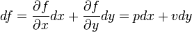 df = {\partial f \over \partial x}dx + {\partial f \over \partial y}dy = pdx + vdy