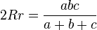 2Rr = \frac{abc}{a+b+c}