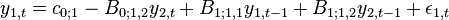 y_{1,t} = c_{0;1} - B_{0;1,2}y_{2,t} + B_{1;1,1}y_{1,t-1} + B_{1;1,2}y_{2,t-1} + \epsilon_{1,t}\,