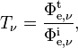 T_\nu = \frac{\Phi_{\mathrm{e},\nu}^\mathrm{t}}{\Phi_{\mathrm{e},\nu}^\mathrm{i}},