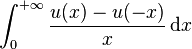  \int_{0}^{+ \infty} \frac{u(x) - u(- x)}{x} \, \mathrm{d} x 