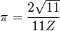 \pi=\frac{2\sqrt{11}}{11Z} \!