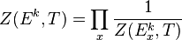 Z(E^{k},T)=\prod _{x}{\frac {1}{Z(E_{x}^{k},T)}}