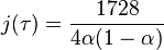 j(\tau)=\frac{1728}{4\alpha(1-\alpha)}