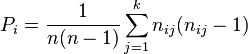 P_{i} = \frac{1}{n(n - 1)} \sum_{j=1}^k n_{i j} (n_{i j} - 1)