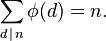 \sum_{d\,|\,n}\phi(d) = n.