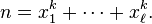 n=x_1^k+\cdots+x_\ell^k. \,