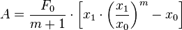  A = \frac{F_0}{m+1} \cdot \left[x_1 \cdot \left(\frac {x_1}{x_0}\right)^m - x_0\right] 