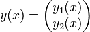 y(x)=\begin{pmatrix}y_1(x)\\y_2(x)\end{pmatrix}