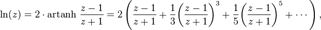 
\ln (z) = 2\cdot\operatorname{artanh}\,\frac{z-1}{z+1} = 2 \left ( \frac{z-1}{z+1} + \frac{1}{3}{\left(\frac{z-1}{z+1}\right)}^3 + \frac{1}{5}{\left(\frac{z-1}{z+1}\right)}^5 + \cdots \right ),
