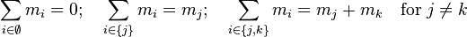 \sum_{i \in \emptyset}{m_i} =0;\quad \sum_{i \in \{j\}}{m_i} = m_j;\quad \sum_{i \in \{j, k\}}{m_i} = m_j+m_k \quad \textrm{for}\; j\neq k