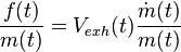 \frac{f(t)}{m(t)} = V_{exh}(t) \frac{\dot{m}(t)}{m(t)}\,